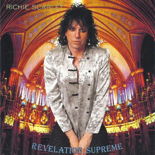 Richie Scarlet : Revelation Supreme